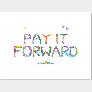 PAY IT FORWARD - tropical word art Posters and Art
